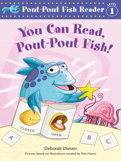 Title details for You Can Read, Pout-Pout Fish! by Deborah Diesen - Wait list